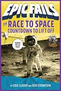 The Race To Space: Countdown To Liftoff