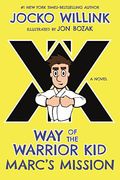 Way Of The Warrior Kid: The New Recruit