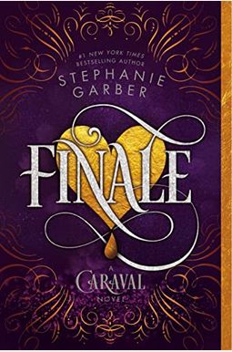 Finale: A Caraval Novel Finale: A Caraval Novel