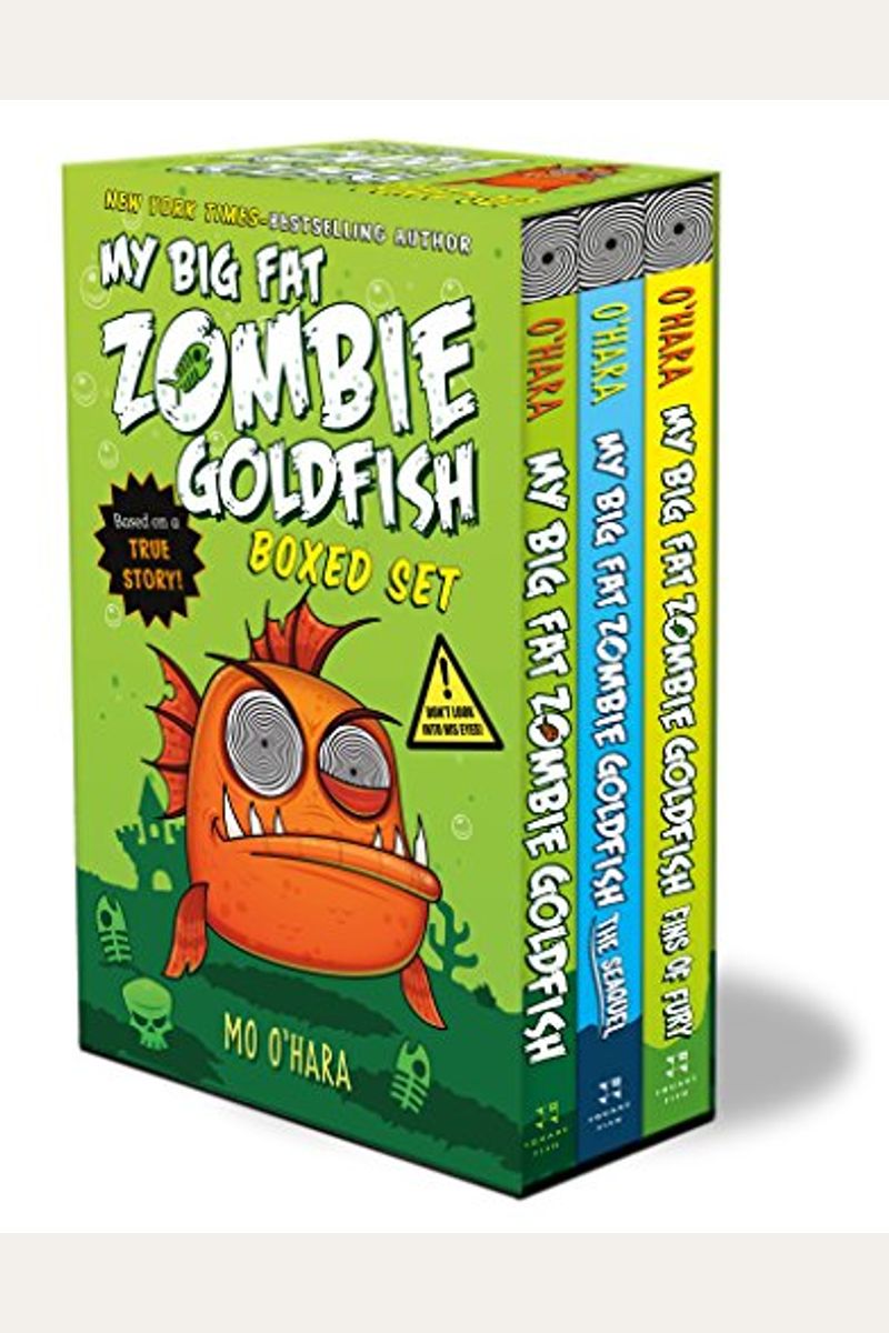 My Big Fat Zombie Goldfish Boxed Set: (My Big Fat Zombie Goldfish; The Seaquel; Fins Of Fury)