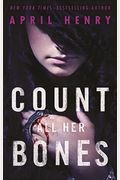 Count All Her Bones (Girl, Stolen)