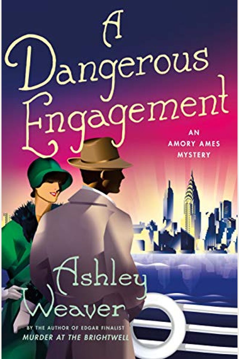 A Dangerous Engagement (An Amory Ames Mystery)