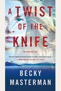 A Twist Of The Knife: A Novel (Brigid Quinn Series)