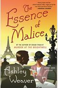The Essence Of Malice: A Mystery (An Amory Ames Mystery)