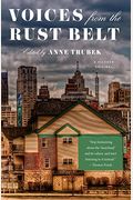Voices From The Rust Belt