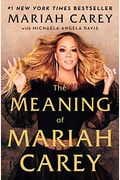 The Meaning Of Mariah Carey