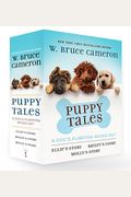 Puppy Tales: A Dog's Purpose Set: Ellie's Story, Bailey's Story, And Molly's Story