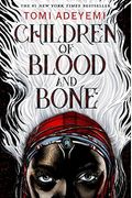 Children Of Blood And Bone (Legacy Of Orisha)