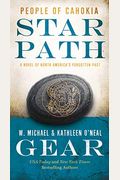 Star Path: People Of Cahokia