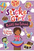 Sticker Girl Rules The School [With Sticker Sheet]