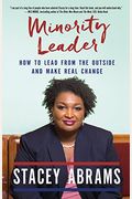 Lead From The Outside: How To Build Your Future And Make Real Change
