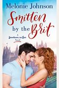 Smitten By The Brit: A Sometimes In Love Novel