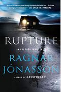 Rupture: An Ari Thor Thriller (The Dark Iceland Series)