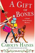 A Gift Of Bones: A Sarah Booth Delaney Mystery