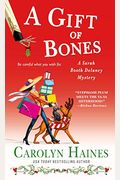 A Gift Of Bones: A Sarah Booth Delaney Mystery