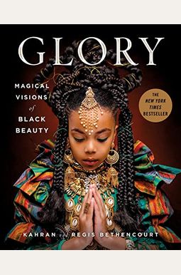 Glory: Magical Visions Of Black Beauty Glory: Magical Visions Of Black Beauty