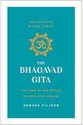 The Bhagavad Gita: The Song Of God Retold In Simplified English (The Essential Wisdom Library)