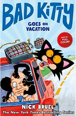 Bad Kitty Goes On Vacation (Graphic Novel) Bad Kitty Goes On Vacation (Graphic Novel)