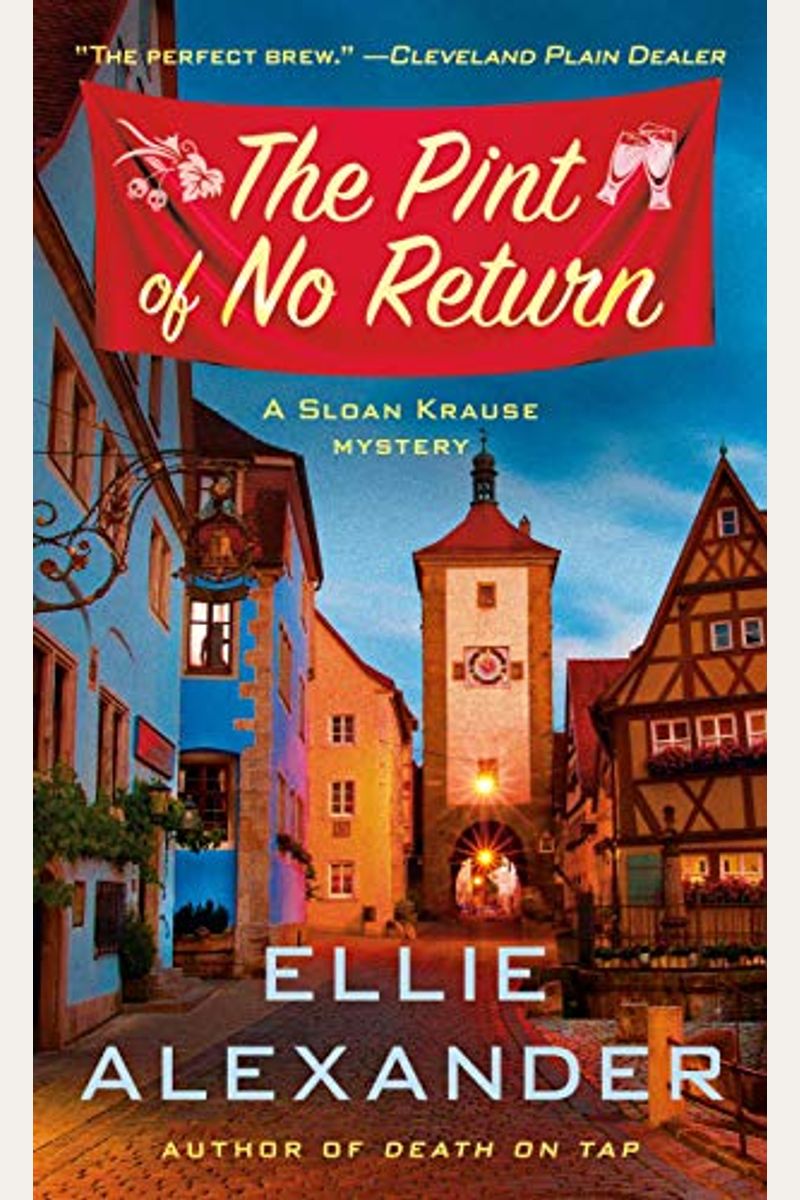 The Pint Of No Return: A Mystery (A Sloan Krause Mystery)