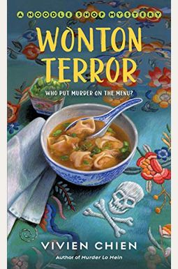 Wonton Terror: A Noodle Shop Mystery Wonton Terror: A Noodle Shop Mystery
