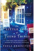 The Little Shop Of Found Things: A Novel