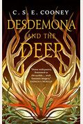 Desdemona And The Deep