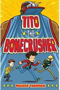 Tito The Bonecrusher