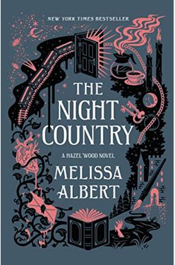 The Night Country: A Hazel Wood Novel The Night Country: A Hazel Wood Novel