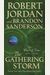 The Gathering Storm: Book Twelve Of The Wheel Of Time