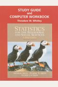 Study Guide and Computer Workbook for Statistics for the Behavioral and Social Sciences