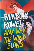 Any Way The Wind Blows