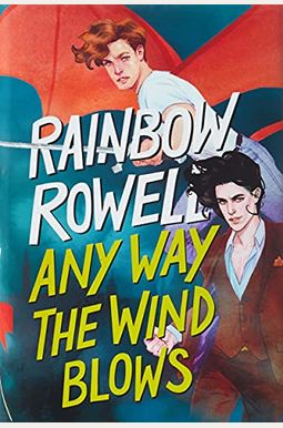 Any Way The Wind Blows Any Way The Wind Blows