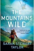 The Mountains Wild: A Mystery