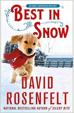 Best In Snow: An Andy Carpenter Mystery Best In Snow: An Andy Carpenter Mystery