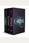 Caraval Paperback Boxed Set: Caraval, Legendary, Finale