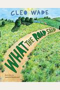What The Road Said