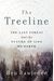 The Treeline: The Last Forest And The Future Of Life On Earth