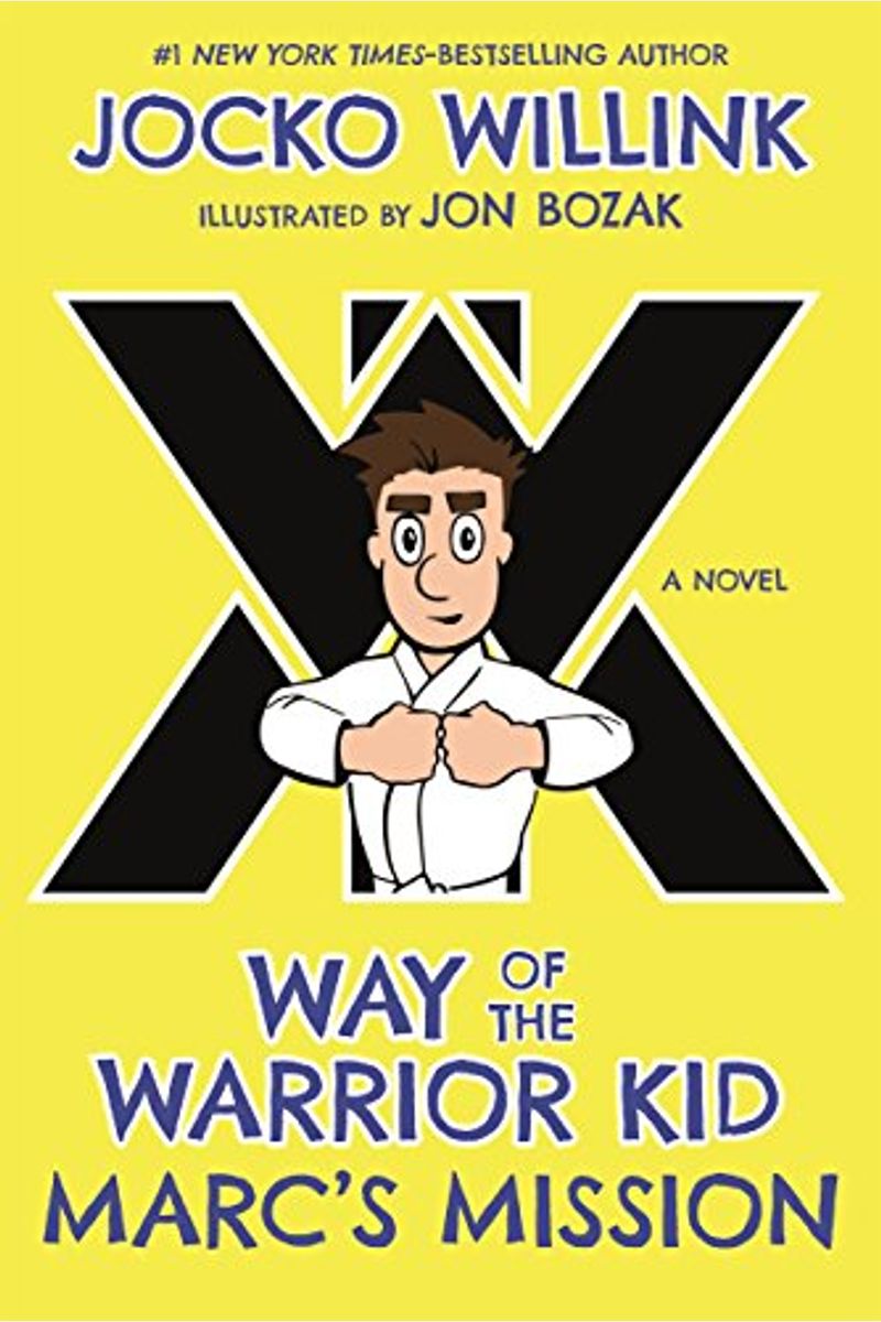 Marc's Mission: Way Of The Warrior Kid