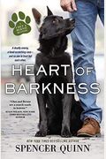 Heart Of Barkness (A Chet & Bernie Mystery)