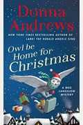 Owl Be Home For Christmas: A Meg Langslow Mystery (Meg Langslow Mysteries)