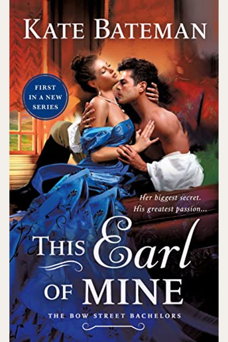 This Earl Of Mine: A Bow Street Bachelors Novel