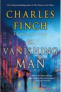 The Vanishing Man: A Prequel To The Charles Lenox Series (Charles Lenox Mysteries) The Vanishing Man: A Prequel To The Charles Lenox Series (Charles Lenox Mysteries)