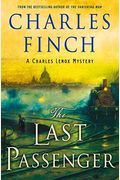 The Last Passenger: A Prequel To The Charles Lenox Series (Charles Lenox Mysteries)