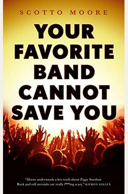 Your Favorite Band Cannot Save You Your Favorite Band Cannot Save You