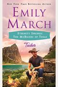 Tucker: Eternity Springs: The Mcbrides Of Texas
