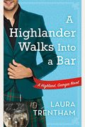 A Highlander Walks Into A Bar
