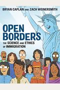 Open Borders: The Science And Ethics Of Immigration