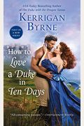 How To Love A Duke In Ten Days (Devil You Know)
