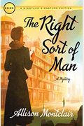 The Right Sort Of Man