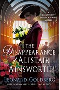 The Disappearance of Alistair Ainsworth: A Daughter of Sherlock Holmes Mystery